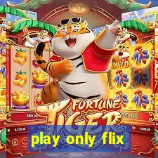 play only flix